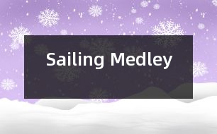 Sailing Medley