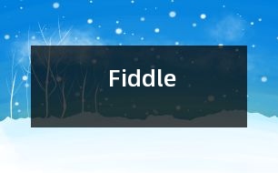 Fiddle