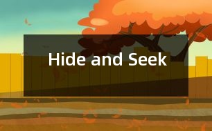 Hide and Seek