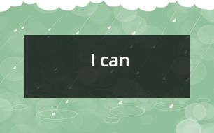 I can